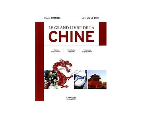 LE GRAND LIVRE  DE LA CHINE